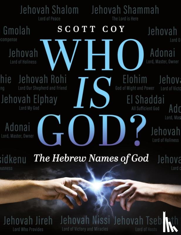 Coy, Scott - Who Is God?