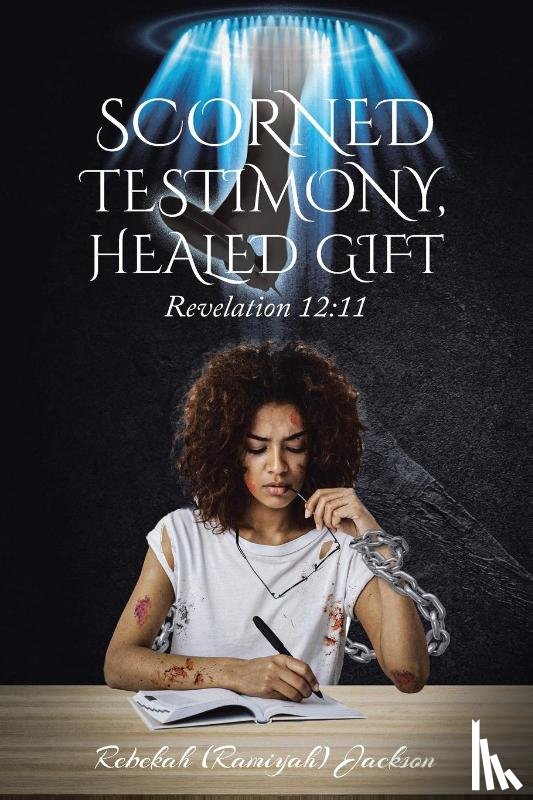 Jackson, Rebekah (Ramiyah) - Scorned Testimony, Healed Gift