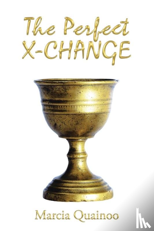 Quainoo, Marcia - The Perfect X-CHANGE