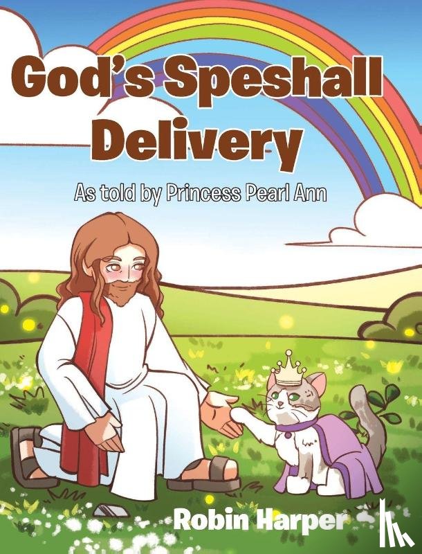 Harper, Robin - God's Speshall Delivery