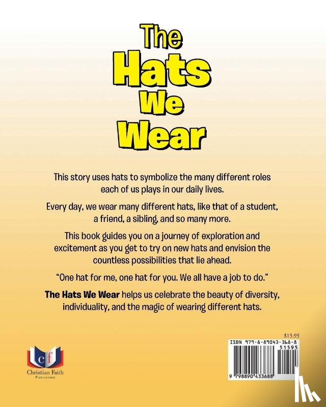Miller, Kela J. - The Hats We Wear