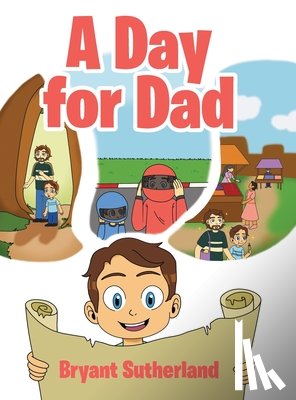 Sutherland, Bryant - A Day for Dad
