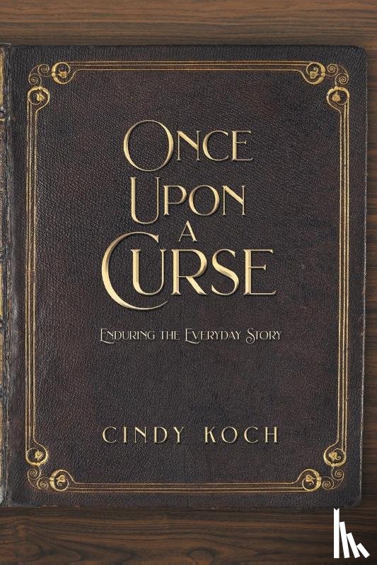 Koch, Cindy - Once Upon a Curse