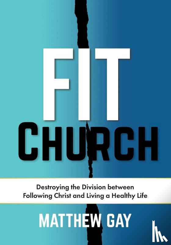 Gay, Matthew - FIT CHURCH