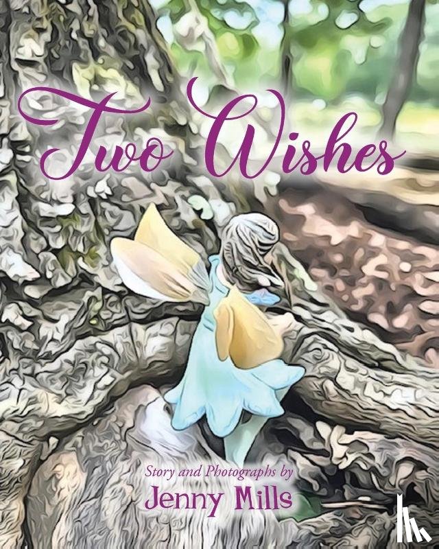 Mills, Jenny - Mills, J: Two Wishes