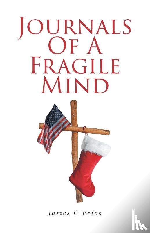 Price, James C - JOURNALS OF A FRAGILE MIND
