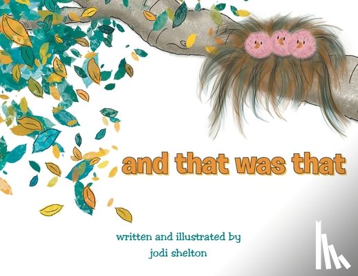 Shelton, Jodi - and that was that
