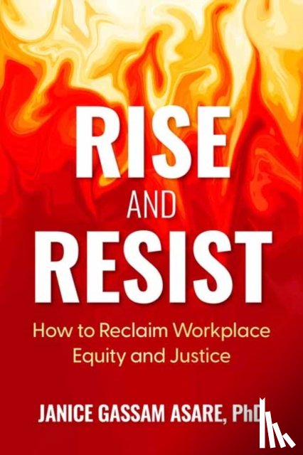 Asare, Janice Gassam - Rise and Resist