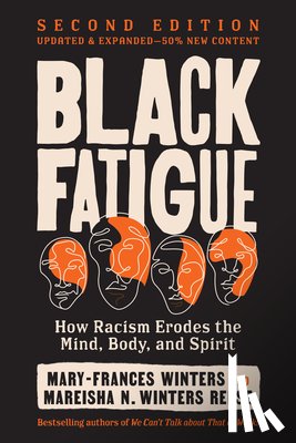 Winters, Mary-Frances, Reese, Mareisha N. - Black Fatigue, Second Edition