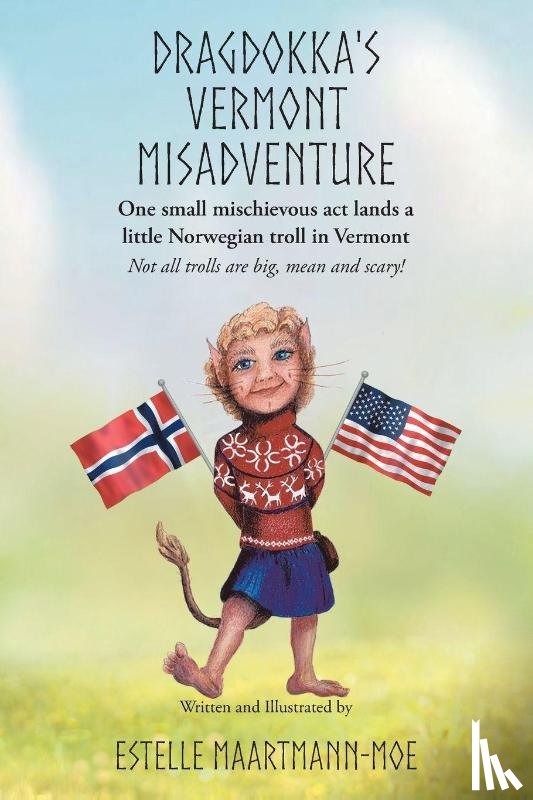 Maartmann-Moe, Estelle - Dragdokka's Vermont Misadventure