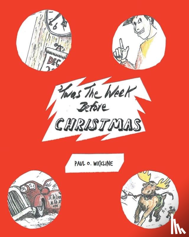 Wickline, Paul O. - 'Twas The Week Before Christmas