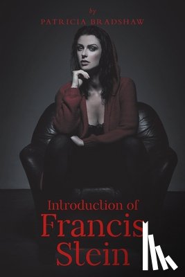 Bradshaw, Patricia - Introduction of Francis Stein