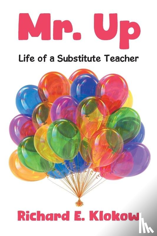 Klokow, Richard E. - Mr. Up