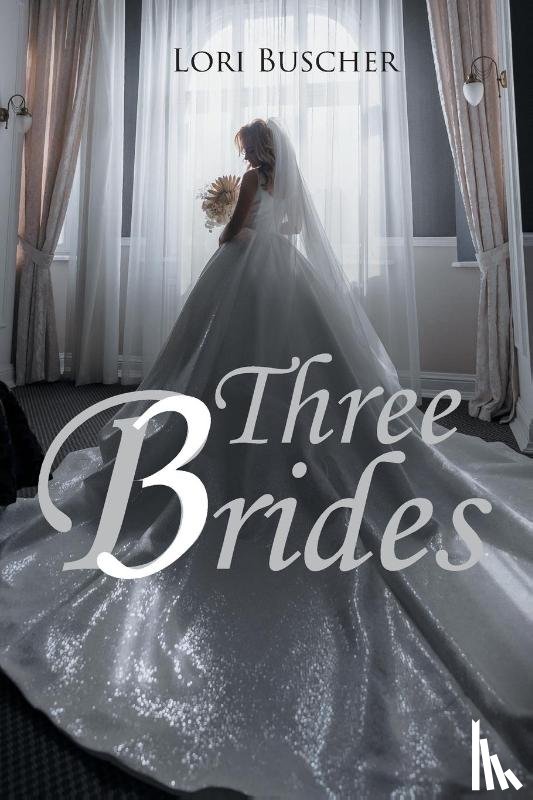 Buscher, Lori - Three Brides