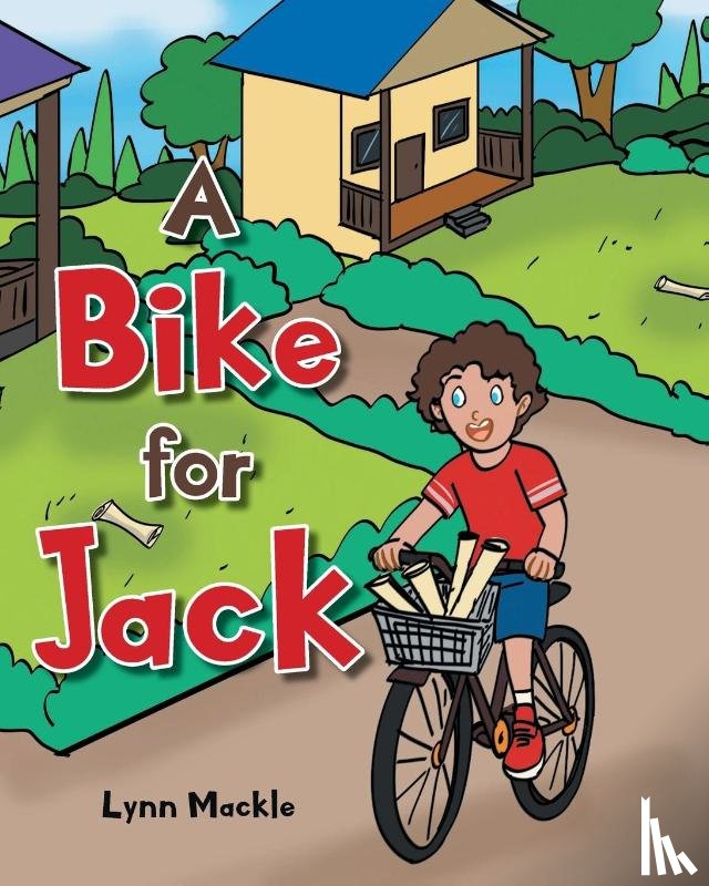 Mackle, Lynn - A Bike for Jack