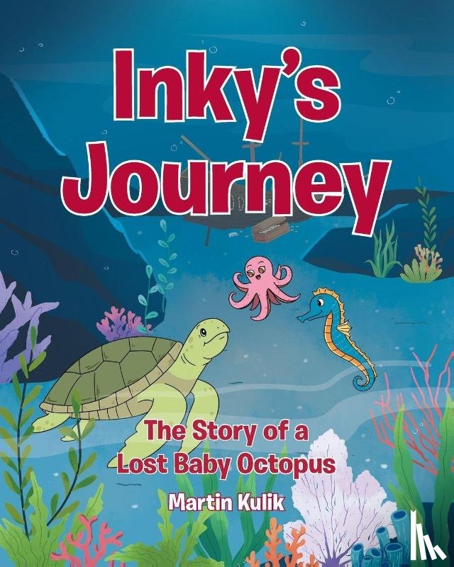 Kulik, Martin - Inky's Journey