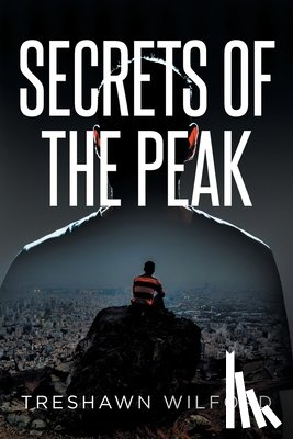Wilford, Treshawn - Secrets of the Peak