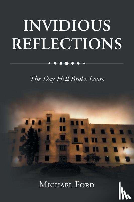 Ford, Michael - INVIDIOUS REFLECTIONS