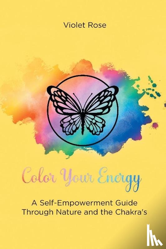 Rose, Violet - Color Your Energy