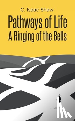 Shaw, C. Isaac - Pathways of Life