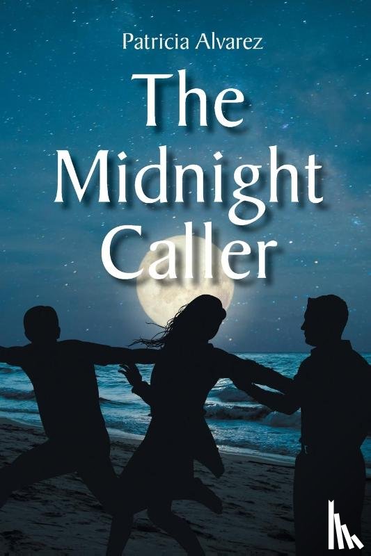 Alvarez, Patricia - The Midnight Caller