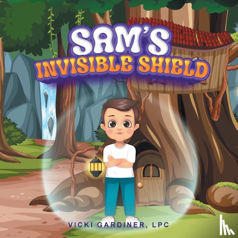 Lpc, Vicki Gardiner - Sam's Invisible Shield