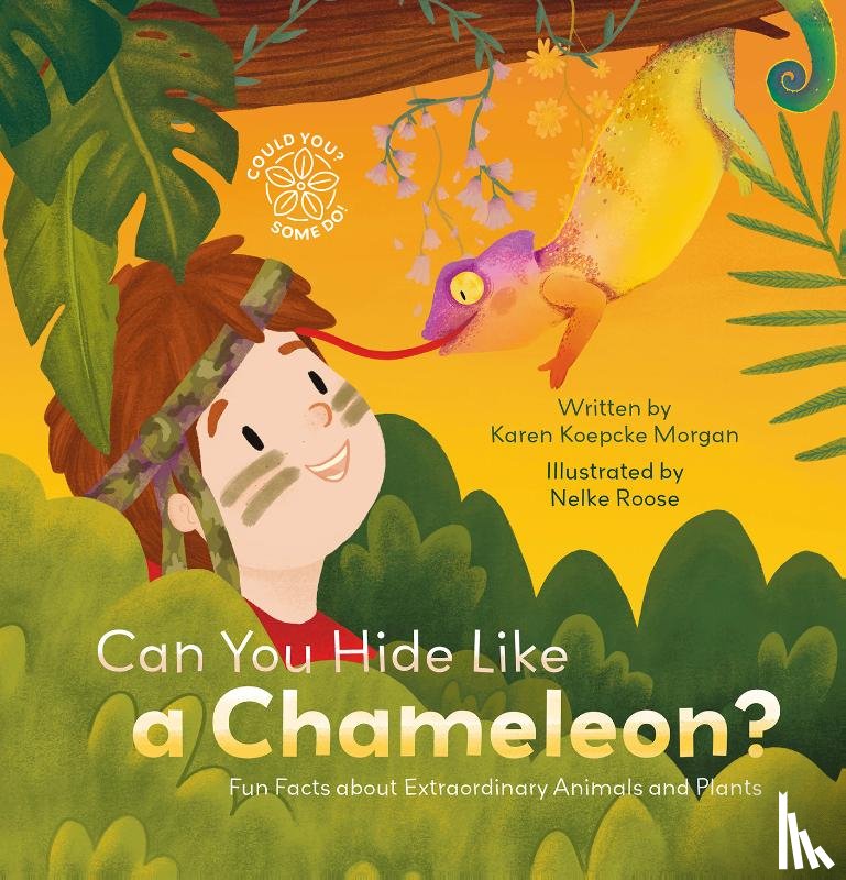 Koepcke Morgan, Karen - Can You Hide Like a Chameleon?