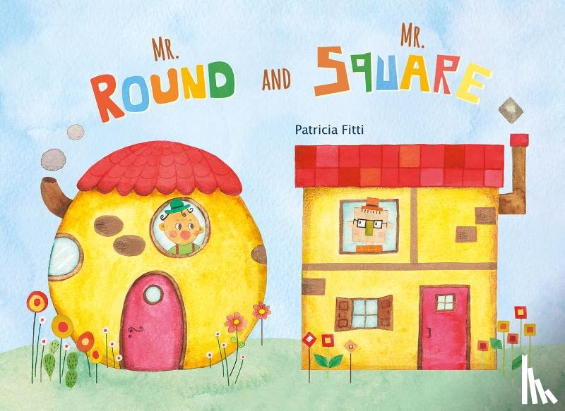 Fitti, Patricia - Mr. Round and Mr. Square