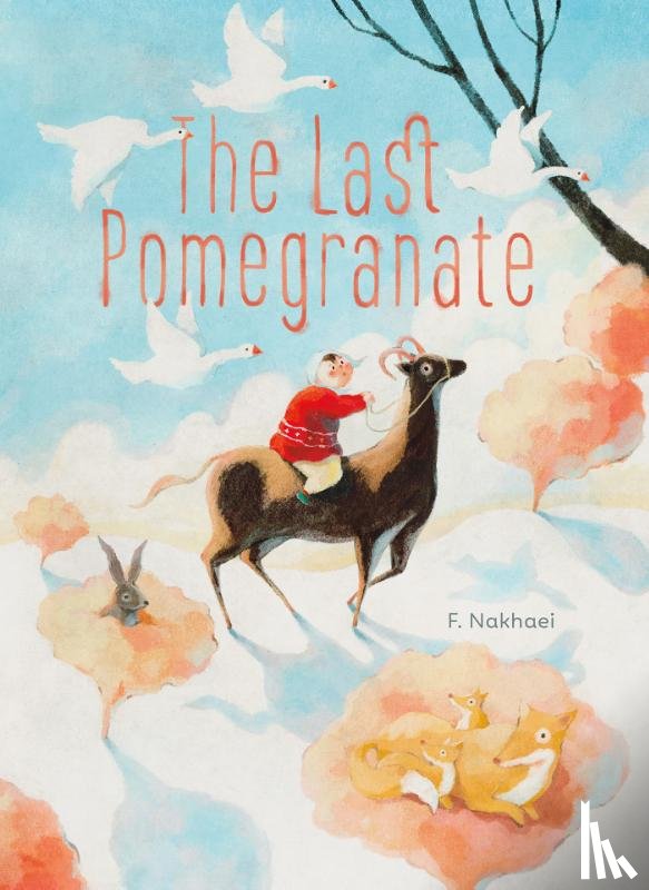Nakhaei, F. - The Last Pomegranate