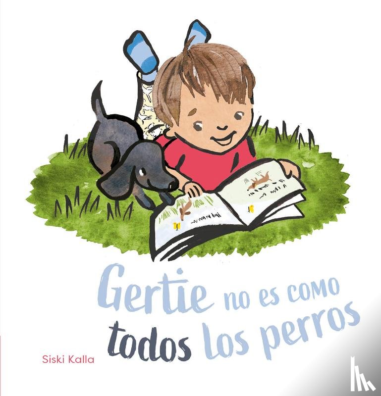 Kalla, Siski - Gertie no es como todos los perros