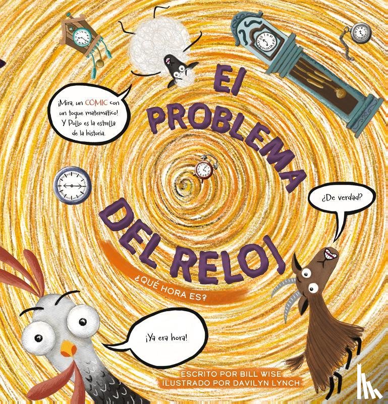 Wise, Bill - El problema del reloj: Qué hora es?