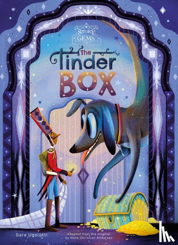 Ugolotti, Sara - Story Gems. The tinderbox