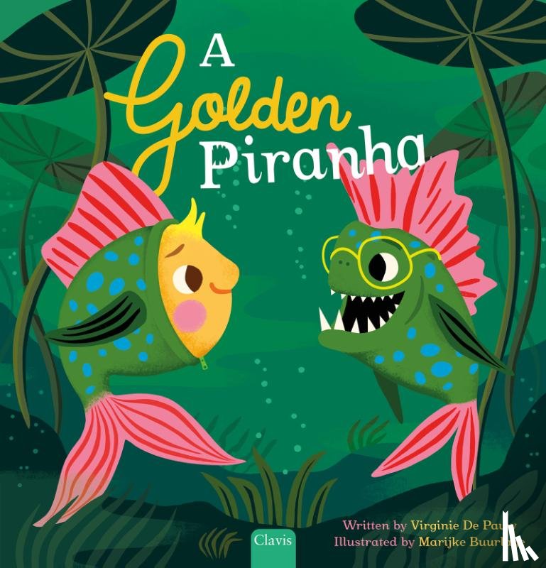De Pauw, Virginie - A Golden Piranha