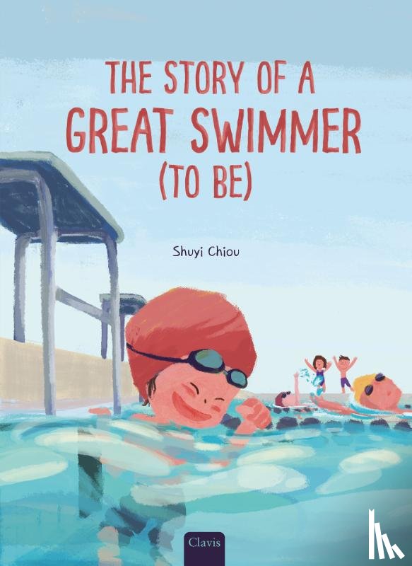 Chiou, Shuyi - The Story of a Great Swimmer (to Be)