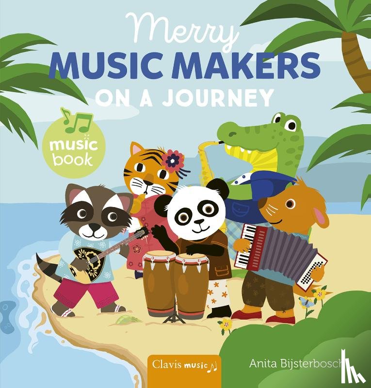 Bijsterbosch, Anita - Merry Music Makers on a journey