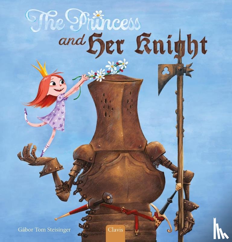 Steisinger, Gábor - The Princess and Her Knight
