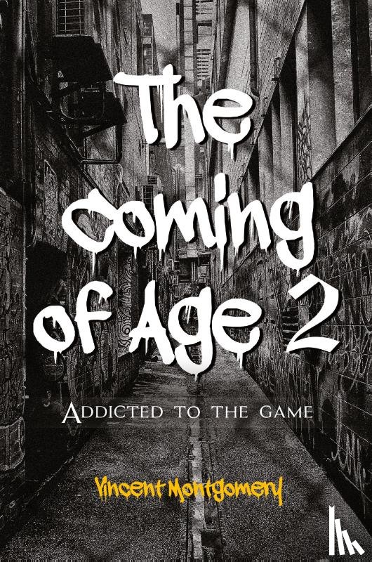Montgomery, Vincent - The Coming of Age 2