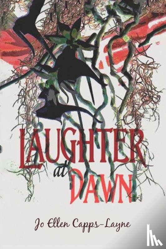 Capps Layne, Jo Ellen - Laughter at Dawn