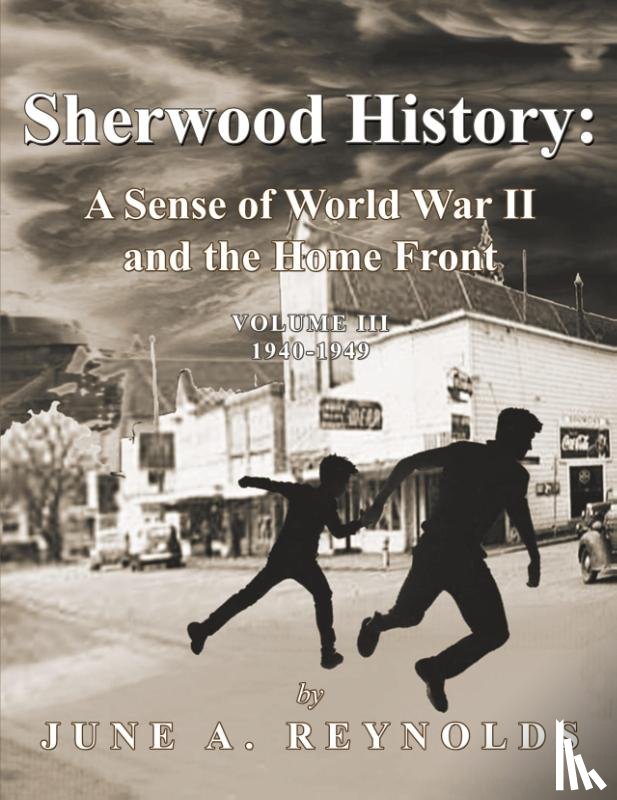 Reynolds, June A. - Sherwood History