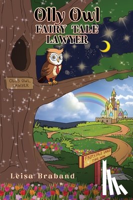 Braband, Leisa - Olly Owl, Fairy Tale Lawyer