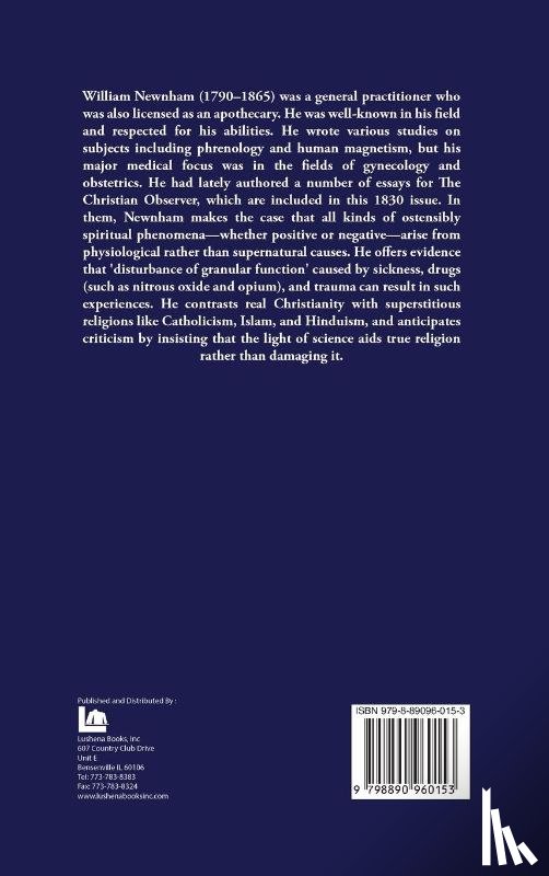 W. Newnham - Essay on Superstition Being an Inquiry Into the Effects of Physical Influence on the Mind