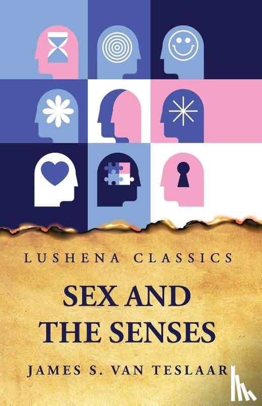 James S. van Teslaar - Sex and the Senses