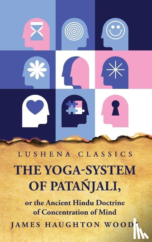James Haughton Woods - The Yoga-System of Patañjali