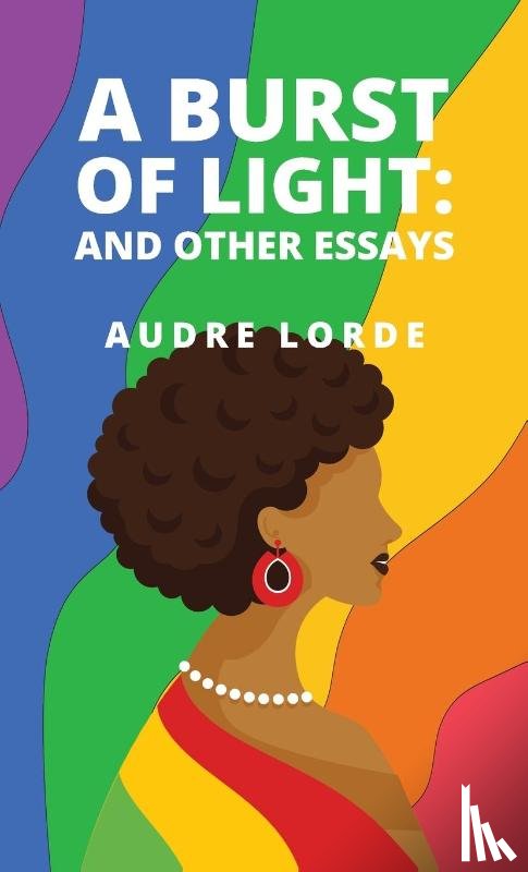 Audre Lorde - A Burst of Light
