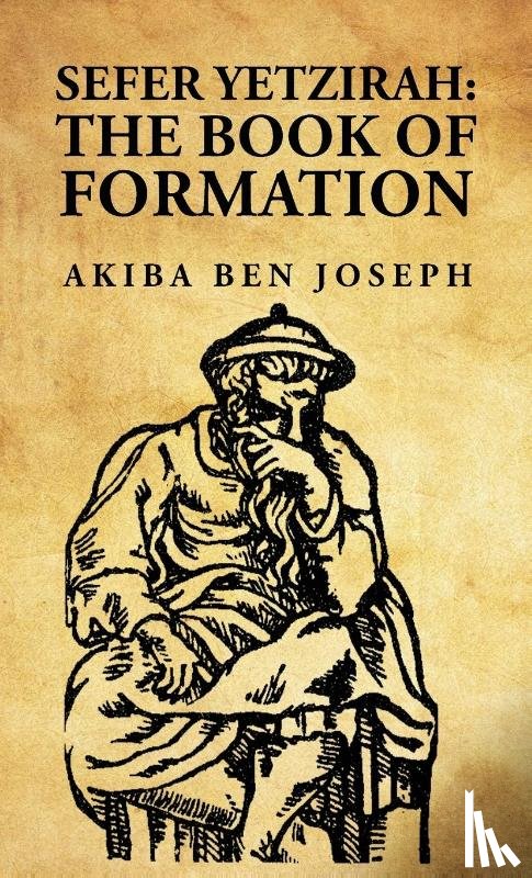 Akiba Ben Joseph - Sefer Yetzirah