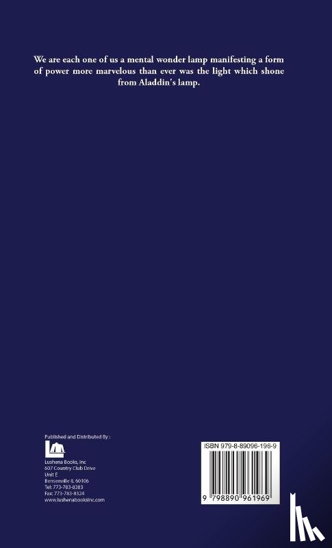 George Schubel - How to Make Our Mental Pictures Come True A Series of Easy Lessons in the Art of Visualizing