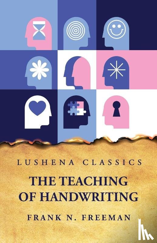 Frank N. Freeman - The Teaching of Handwriting