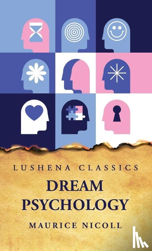 Maurice Nicoll - Dream Psychology