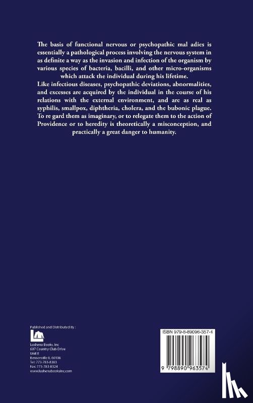 Boris Sidis - The Causation and Treatment of Psychopathic Diseases