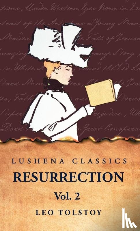 Leo Tolstoy - Resurrection Vol. 2